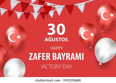 30 august zafer bayrami Victory Day. Translation: August 30 celebration of victory and the National Day in Turkey. Vector