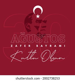30 August Zafer Bayrami Victory Day Turkey. Translation: August 30 celebration of victory and the National Day in Turkey. (Turkish: 30 Agustos Zafer Bayrami Kutlu Olsun) Greeting card template.