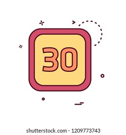 30 Date Calender icon design vector