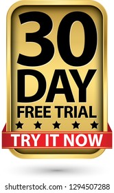 30 day free trial try it now golden label, vector illustration 