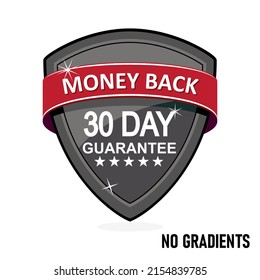 30 day guarantee. 100% money back guarantee label. Vector illustration. Black Guarantee badge. - No gradients.
