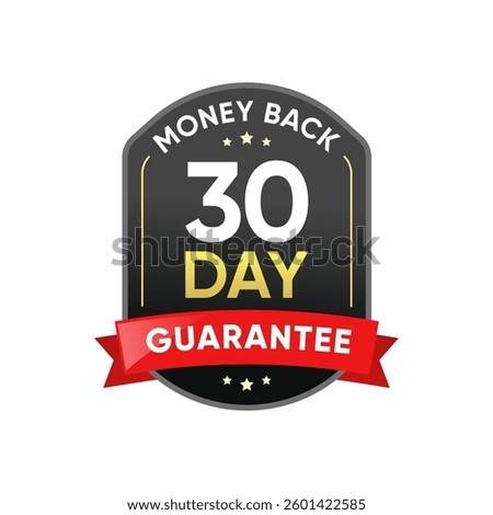 30 Day Money Back Guarantee Badge Vector Design