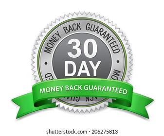 30 day money back guaranteed label. Vector satisfaction guaranteed sign