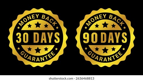 30 days and 90 days money back guarantee badge labels in gold on black background for refund or return policy	
