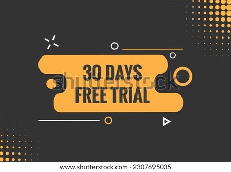 30 days Free trial Banner Design. 30 day free banner background