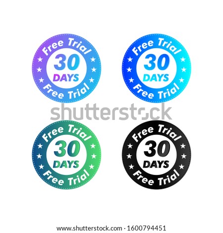 30 Days Free Trial stamp vector illustration. Free trial badges. Vector certificate icon
