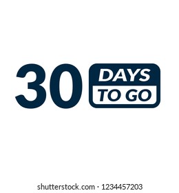 30 days to go label,sign,button. Vector stock illustration.