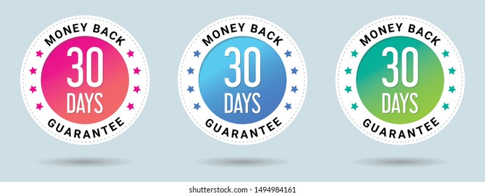 30 Days Money Back Guarantee stamp vector illustration. Vector certificate icon. Set of 3 beautiful color gradients. Vector combination for certificate in flat style.