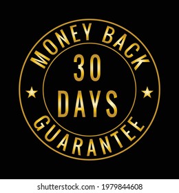 30 DAYS MONEY BACK GUARANTEE LOGO DESIGN GOLD VERSION TRUST BADGE