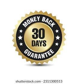 30 days money back guaranteed golden badge isolated on white background. Vector illustration.