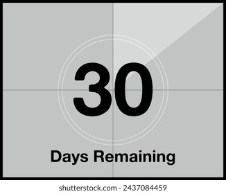 30 days remaining. Countdown of days in the form of a film, cinema of time