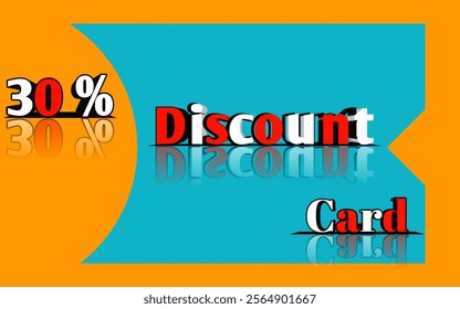 30% Discount card and discount shopping card, discount voucher