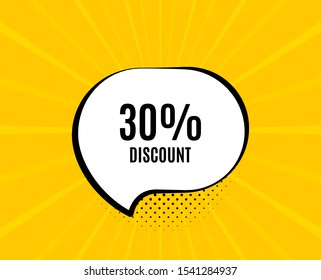 30% Discount. Chat speech bubble. Sale offer price sign. Special offer symbol. Yellow vector banner with bubble. Discount text. Chat badge. Colorful background. Vector