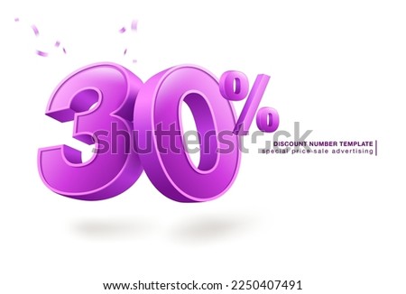 30% discount template, 3D letters, used for promotional advertisements in special sales. Isolated on white background. Realistic vector file.