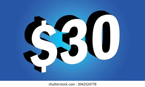 30 Dollar - $30 3D Blue Price Symbol Offer