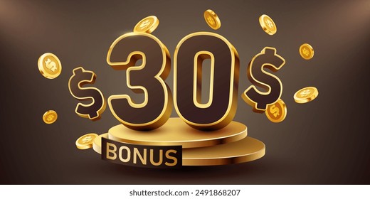 30 dollars bonus with podium and falling golden coins. Cashback or prize concept. Vector illustration