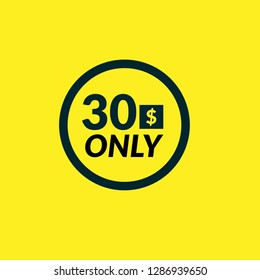 30 dollars only - emblem, label, badge,sticker, logo.Designed for your web site design, logo, app, UI - Vektor 