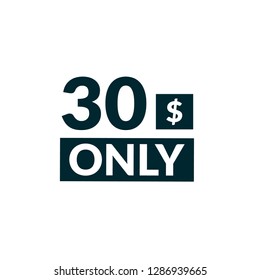 30 dollars only - emblem, label, badge,sticker, logo.Designed for your web site design, logo, app, UI - Vektor 