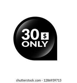 30 dollars only - emblem, label, badge,sticker, logo.Designed for your web site design, logo, app, UI - Vektor 