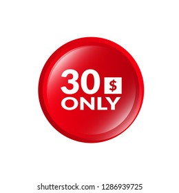 30 dollars only - emblem, label, badge,sticker, logo.Designed for your web site design, logo, app, UI - Vektor 