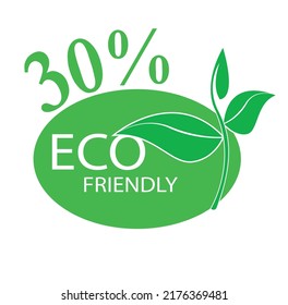 30% Eco friendly stamp icons Vector illustration with Green organic plant leaf. use for label sticker. 