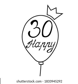 30 Happy vector stock illustration. Monochrome birthday card for the anniversary of a man. Balloon. Layout of the topper for laser cutting decoration for the party. Isolated on a white background.