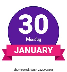 30. Januar, Montag. Datumsvorlage. Nützliches Design für Kalender- oder Veranstaltungswerbung. EPS10 Datei, Vektorgrafik. Einzeln auf weißem Hintergrund.
