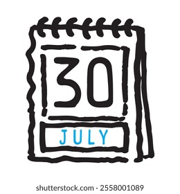 30 July date calendar - A simple yet elegant line art illustration of a date calendar captures the essence of organization and timekeeping. The clean lines and minimalistic design 