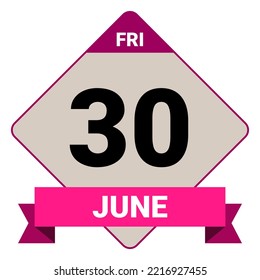 30 de junio, viernes. Plantilla de fecha. Diseño útil para la promoción de calendarios o eventos. Ilustración vectorial Archivo EPS 10. Aislado sobre fondo blanco.