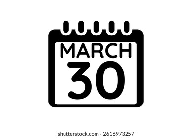 30 March calendar icon text page monthly web design on black and white background vector, icon, or illustration with the month of March 30