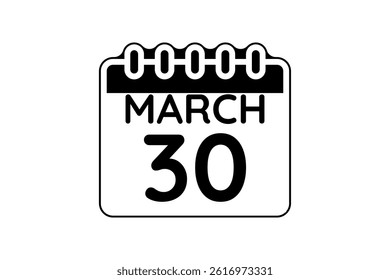 30 March calendar icon text page monthly web design on black and white background vector, icon, or illustration with the month of March 30