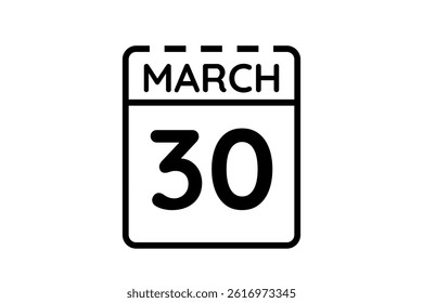30 March calendar icon text page monthly web design on black and white background vector, icon, or illustration with the month of March 30