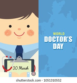 30 march - World Doctor's Day. Cartoon doctor holding clipboard and stethoscope.