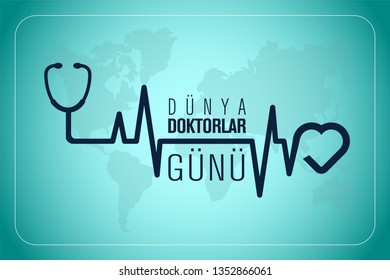 30 Mart Dünya Doktorlar Günü. Translation: March 30,  World Doctor's Day. concept greeting card, National Doctors Day Template calligraphy, vector, illustration. 