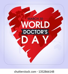 30 Mart Dünya Doktorlar Günü. Translation: March 30,  World Doctor's Day. concept greeting card, National Doctors Day Template calligraphy, vector, illustration. 