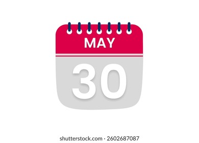 30 May month single day vector, illustration, calendar with red, off white and white color background calendar May 30