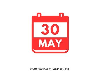 30 may month single day vector, illustration, calendar with red and white color background calendar icon of may 30