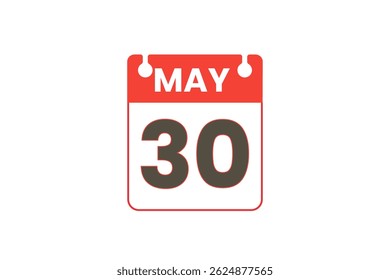 30 may month single day vector, illustration, calendar with red, black and white color background calendar icon of may 30