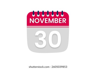 30 November month single day vector, illustration, calendar with red, off white and white color background calendar November 30
