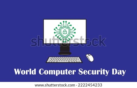 30 November World Computer Security Day