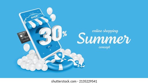30% off 3D text floats on smartphone shop screen and credit cards are inserted to side smartphone shop and all floats on white balloons with lifebuoys for online shopping summer sale concept design