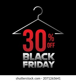 30 off black friday clothes hanger sale, red and white in a black background