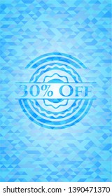 30% Off light blue emblem. Mosaic background