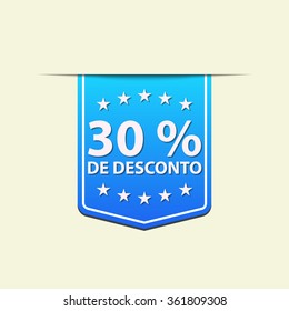 30% Off ribbon label. Blue color. Portuguese text. Vector illustration.