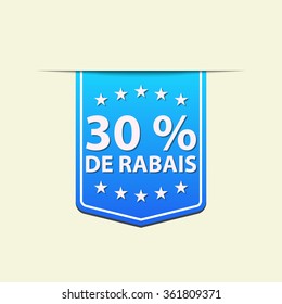 30% Off ribbon label. Blue color. French text. Vector illustration.
