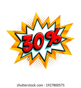 30 off sale. Comic yellow sale bang balloon - Pop art style discount promotion banner. Vector illustration.