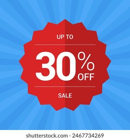 Up to 30% off sale promotion. Thirty percent sale tag symbol. Promotion flat vector badge graphic. Red Sticker emblem. Modern design on blue background.