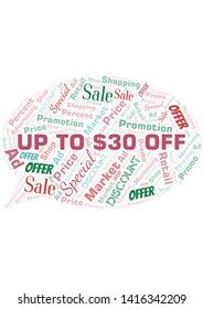 Up To $30 Off word cloud. Wordcloud made with text only.