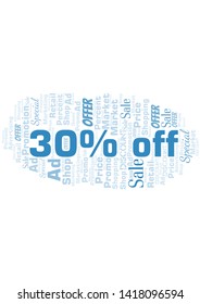 30% Off word cloud. Wordcloud made with text only.