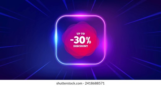 Up to 30 percent discount off banner. Neon light frame offer banner. Sale sticker shape. Coupon label icon. Sale 30 percent promo event flyer, poster. Sunburst neon coupon. Flash special deal. Vector